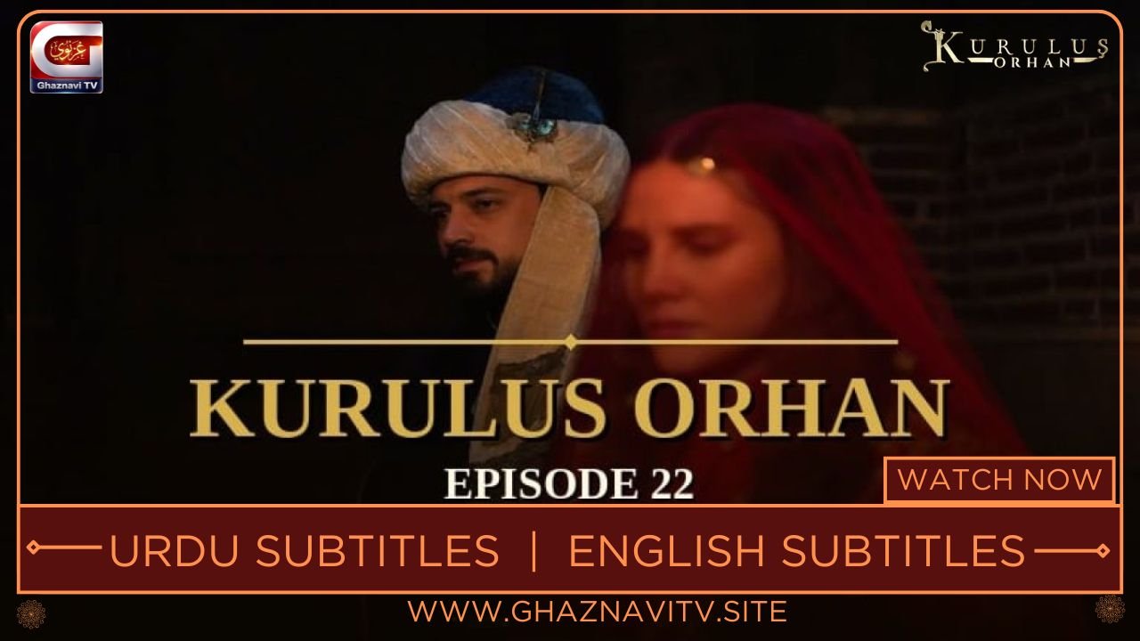 Kurulus Orhan