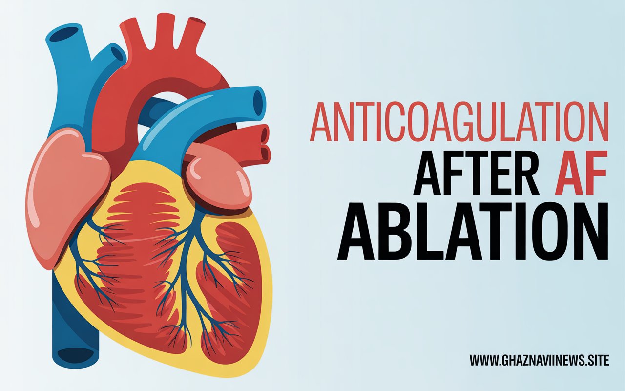 Anticoagulation after AF ablation