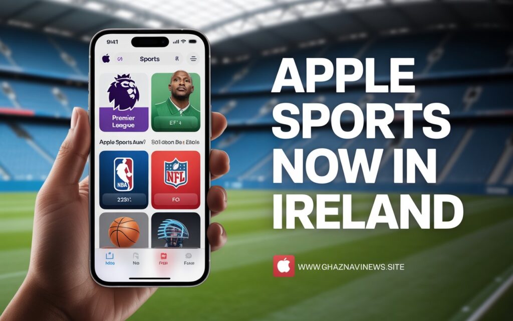 Apple Sports, a free iPhone app offering real-time scores, stats, and personalized updates, is now available in Ireland with support for top global leagues.